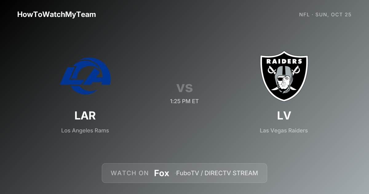 Where to Watch Rams vs Raiders Oct 25 | Channel & Stream Guide